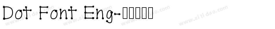 Dot Font Eng字体转换